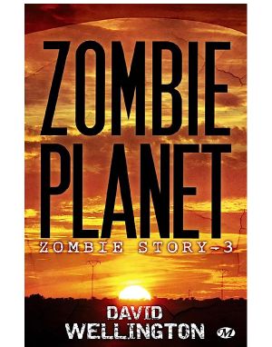 [Monster Island 03] • Zombie Story 3 – Zombie Planet